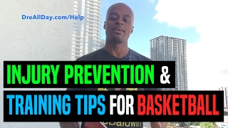 Injury Prevention & Training Tips for Basketball | Dre Baldwin
