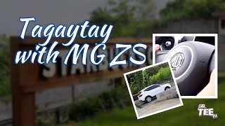 TAGAYTAY ROADTRIP VLOG WITH MG ZS STYLE AT 2023 | 4K