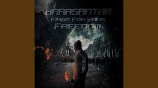 Fight For Your Freedom