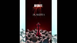 Secret - Skakiera