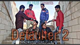 Defaulter | (Full HD) | R Nait & Gurlez Akhtar | Mista Baaz | AK HUB |