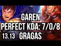 GAREN vs GRAGAS (TOP) | 7/0/8, Rank 5 Garen, 1100+ games, Godlike | EUW Challenger | 13.13