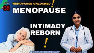 Intimacy After Menopause: Secrets to a Fulfilling Sex Life