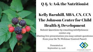 Q \u0026 A: Ask the Nutritionist