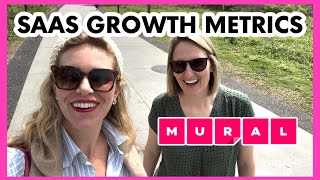 SaaS Growth Metrics for Startups | Weekly Walk with Lauren Schuman, VP of Product Growth at MURAL