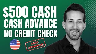 $500 Cash Advance No Credit Check Same Day | $500 Cash Advance No Credit Check Near Me | Marthustle