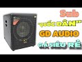 GD Audio| Sub điện 30| Sub giá rẻ, âm thanh hay| Sub gia đình, bán chạy nhất thị trường