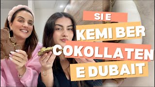 SI E KEMI BERE COKOLLATEN E DUBAIT 🍫✨