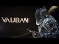 warframe vauban trailer profile