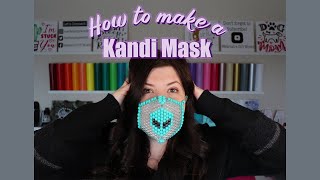 HOW TO MAKE A KANDI/BEADED MASK! Step by step how to/tutorial!