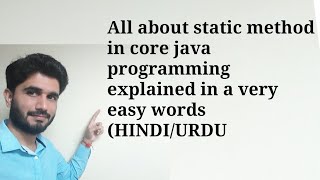 All about static method in core java programming (HINDI/URDU