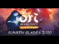 Ori and The Blind Forest Definitive Edition %100 Walkthrough ( Sunken Glades )