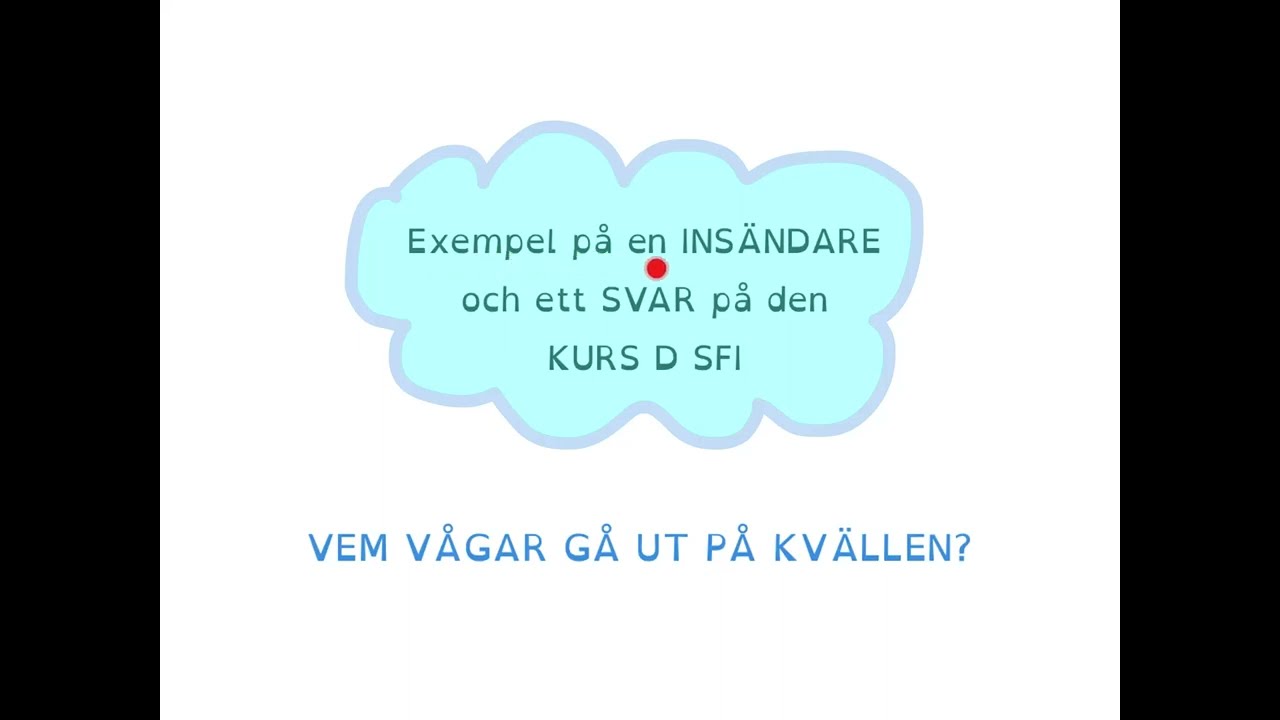 How To Learn Swedish SVAR På En INSÄNDARE Kurs D Sfi - YouTube