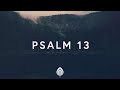 1 Hour |  Alisa Turner ~ Psalm 13 (Lyrics)  | Worship Lyrics