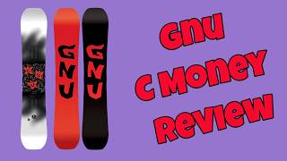 The 2025 Gnu C Money Snowboard Review