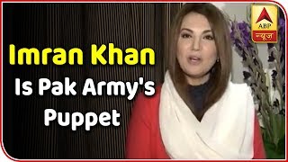 Imran Khan Is Pak Army's Puppet, Says Ex-Wife Reham Khan | ABP News