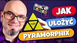 Jak ułożyć Pyramorphix ?