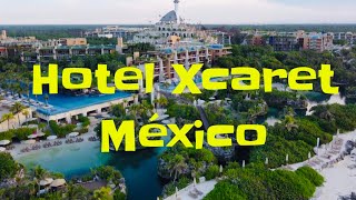 HOTEL XCARET MÉXICO, Será el mejor Hotel All Inclusive de Mexico?