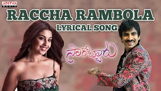 Raccha Rambola Song With Lyrics- Sarocharu Songs - Ravi Teja, Kajal Aggarwal, Richa, DSP