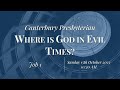 Where is God in Evil Times? | Job 1