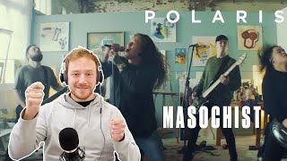 FIRST REACTION to POLARIS (Masochist) 🎸🔥👊