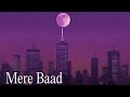 mere baad female version tanveer writer ft.suno sad song