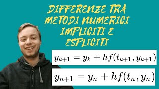 Differenza tra metodi di integrazione numerica impliciti ed espliciti