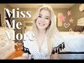 Miss Me More by Kelsea Ballerini