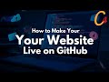 How to Make Your Website Live on GitHub | Step-by-Step GitHub Pages Tutorial