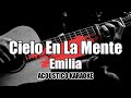 Cielo En La Mente - Emilia || Karaoke with Lyrics/Letra