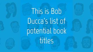 #CBB10 - Bob Ducca's List Of Potential Book Titles