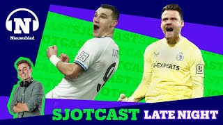 SJOTCAST LATE NIGHT. “Straf hoe Club geëvolueerd is tot een vaste waarde in de Champions League”