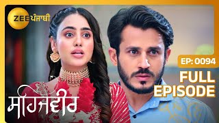 Sehajveer ने Manu नु expose करेया as attacker | Sehajveer | Full Episode 94 | Zee Punjabi