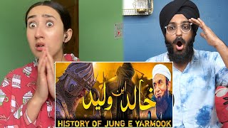 Indian Reaction to Khalid Bin Waleed | History Of Jung e Yarmouk | By Molana Tariq Jameel