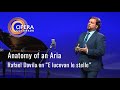 Anatomy of An Aria: Rafael Davila on 