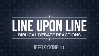 LIVE Preview! Line Upon Line | Ep. 11 | Elder C.D. Campbell VS L.C. Mathis : The Son of GOD