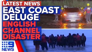 Wild weather lashes Australia’s east coast, at least 31 die in English Channel | 9 News Australia