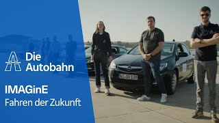 IMAGinE – Innovative Assistenzsysteme für das kooperative Fahren der Zukunft | Autobahn GmbH