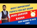 Most important topics for BST exam | ISI ORDER ME PDHAI KRO