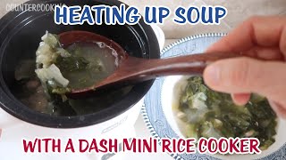 Heating Soup 🥣  With A Dash Mini Rice Cooker 🍚