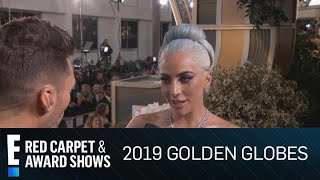 Lady Gaga Details First Day Filming "A Star Is Born" at 2019 Globes | E! Red Carpet & Award Shows