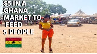 $5 BUDGET TO SHOP IN A GHANA MARKET AND FEED 5 GHANAIANS | COST OF LIVING IN GHANA | LIFE IN GHANA