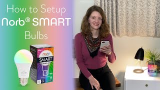 Using a Smart App-Controlled Light Bulb for Circadian Lighting (NorbSMART Explained)