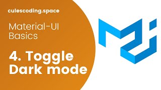 Material-UI Basics Course #4 - Toggle Dark Mode #reactjs #nextjs #material