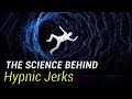 Hypnic Jerks: Falling Sensation When Going to Sleep