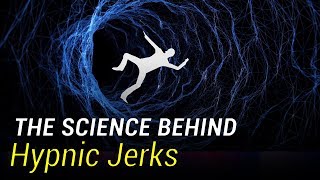 Hypnic Jerks: Falling Sensation When Going to Sleep