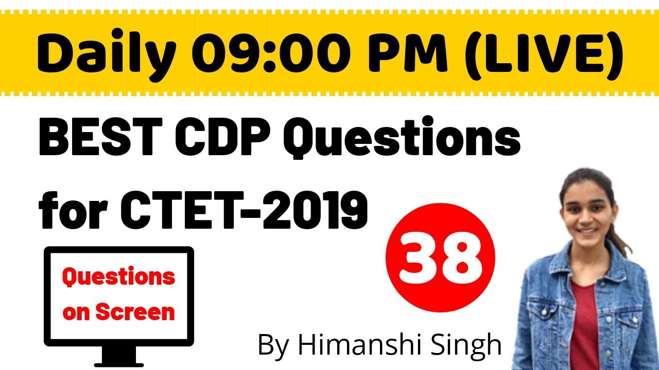 Best CDP Questions For CTET-2019 | Live-38 - YouTube