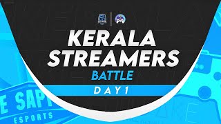 BSE KERALA STREAMERS BATTLE | DAY 1 | SPECIAL GUEST KAZTRO GAMING AND DFS DOCTOR | Malayalam Live