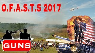 OFASTS 2017 | Full Auto | Mini Gun | Merica