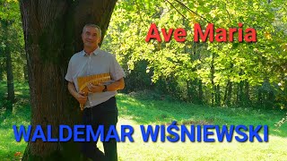 WALDEMAR WIŚNIEWSKI - Ave Maria